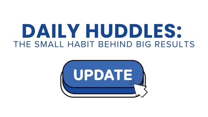 Daily Huddles Daily Huddles