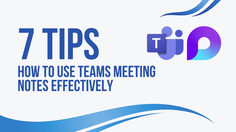 How to Use Teams Meeting Notes